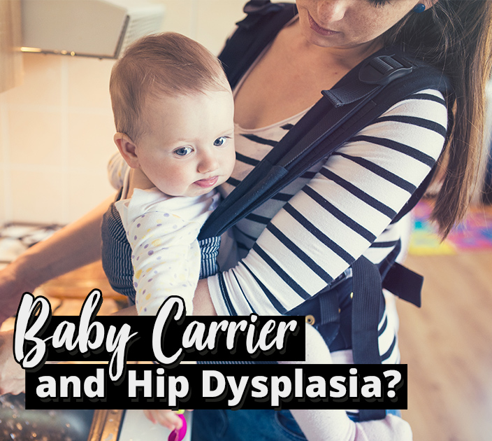 best baby carrier for hip dysplasia
