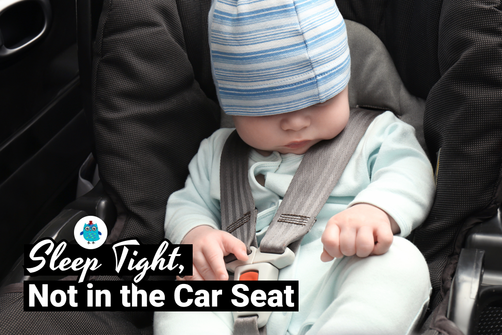 Why You Shouldn’t Let Your Baby Sleep in a Car Seat Useful Kid Safety